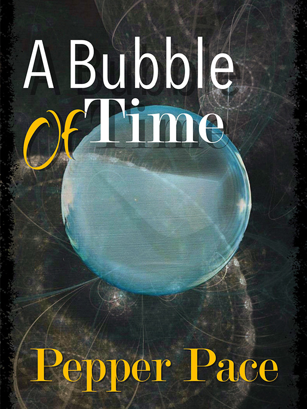 A Bubble of Time Book