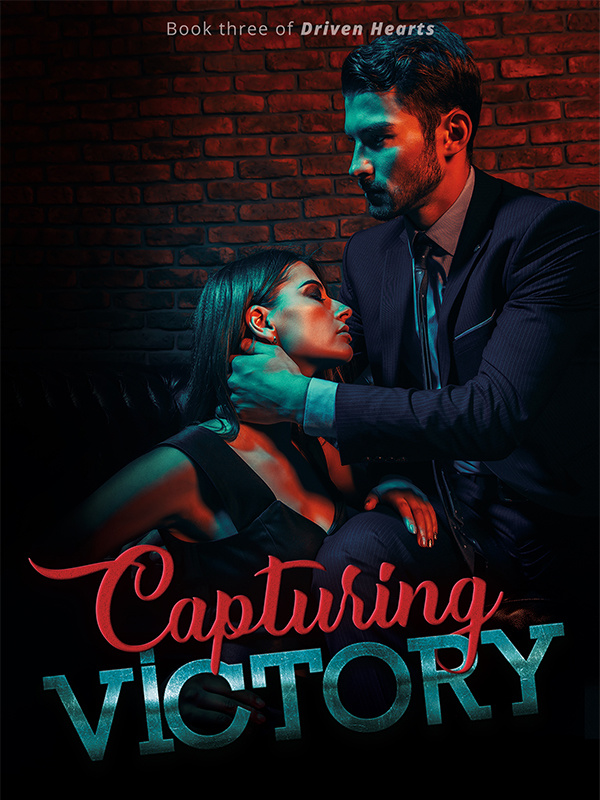 Driven Hearts: Capturing Victory Book