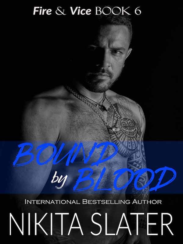 Fire & Vice: Bound by Blood