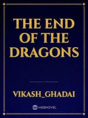 The End Of The Dragons Book