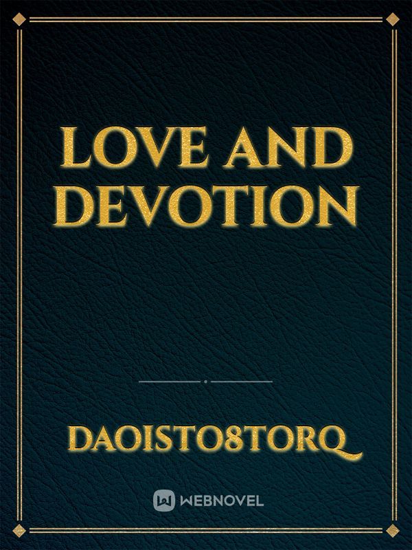 LOVE and DEVOTION Book