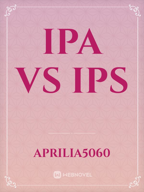 IPA VS IPS Book
