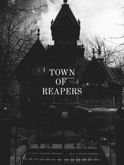 TOWN OF REAPERS Book