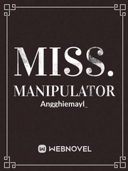 Miss. Manipulator Book