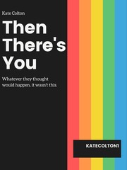 Then There's You Book