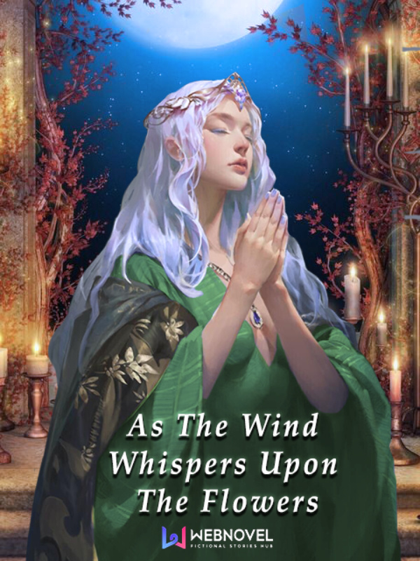 As The Wind Whispers Upon The Flowers Book