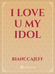 i love u my idol Book