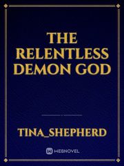 the relentless demon god Book