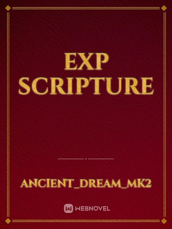 EXP Scripture