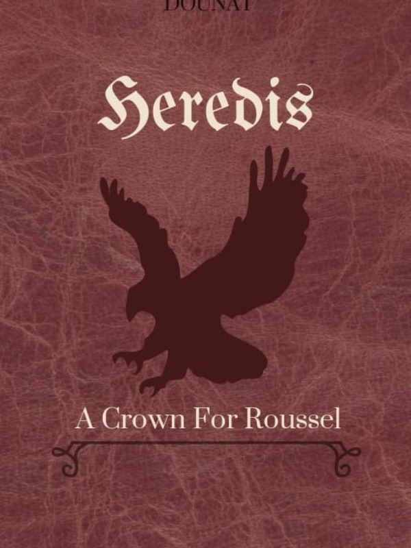 HEREDIS [A Crown For Roussel]