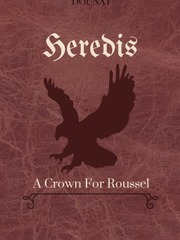 HEREDIS [A Crown For Roussel] Book