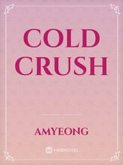 COLD CRUSH Book