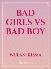 bad girls vs bad boy Book