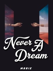 Never A Dream Book