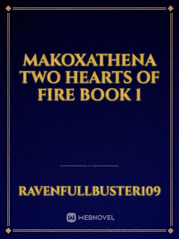 MakoxAthena Two Hearts Of Fire Book 1