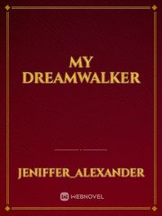 My Dreamwalker Book