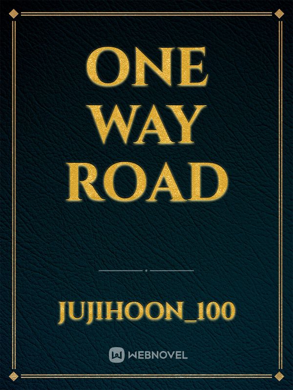One way road Book