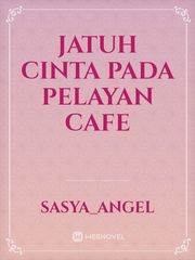 Jatuh Cinta Pada Pelayan Cafe Book