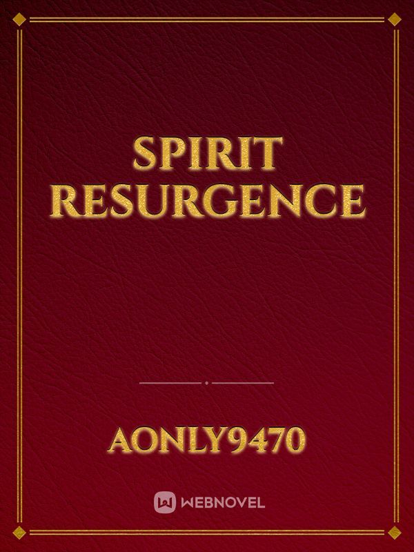 Spirit Resurgence