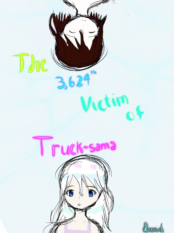 3,264th Victim of Truck-Sama Book