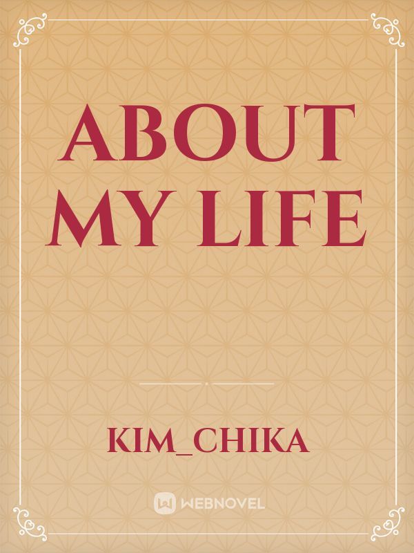 About my life Book