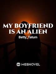 My Boyfriend is an Alien Book
