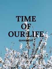 Time of Our Life Book