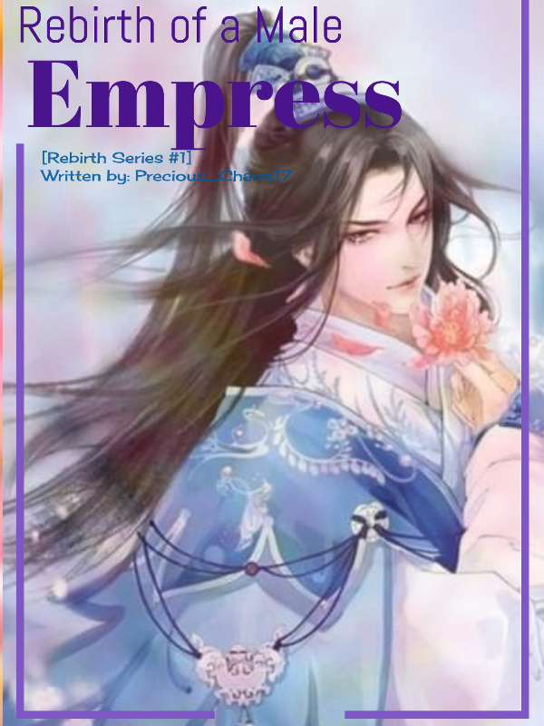 Rebirth Of A Male Empress Book