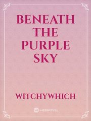 Beneath The Purple Sky Book