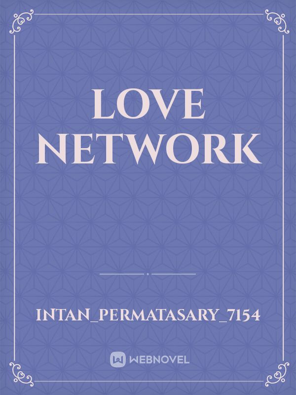 LOVE NETWORK Book