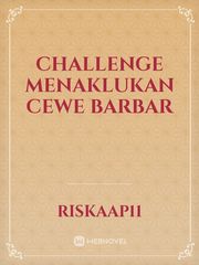 Challenge Menaklukan Cewe Barbar Book