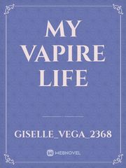 My Vapire Life Book