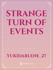 Strange Turn of Events Book