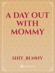 A day out with Mommy Book
