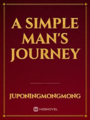 A Simple Man's Journey Book