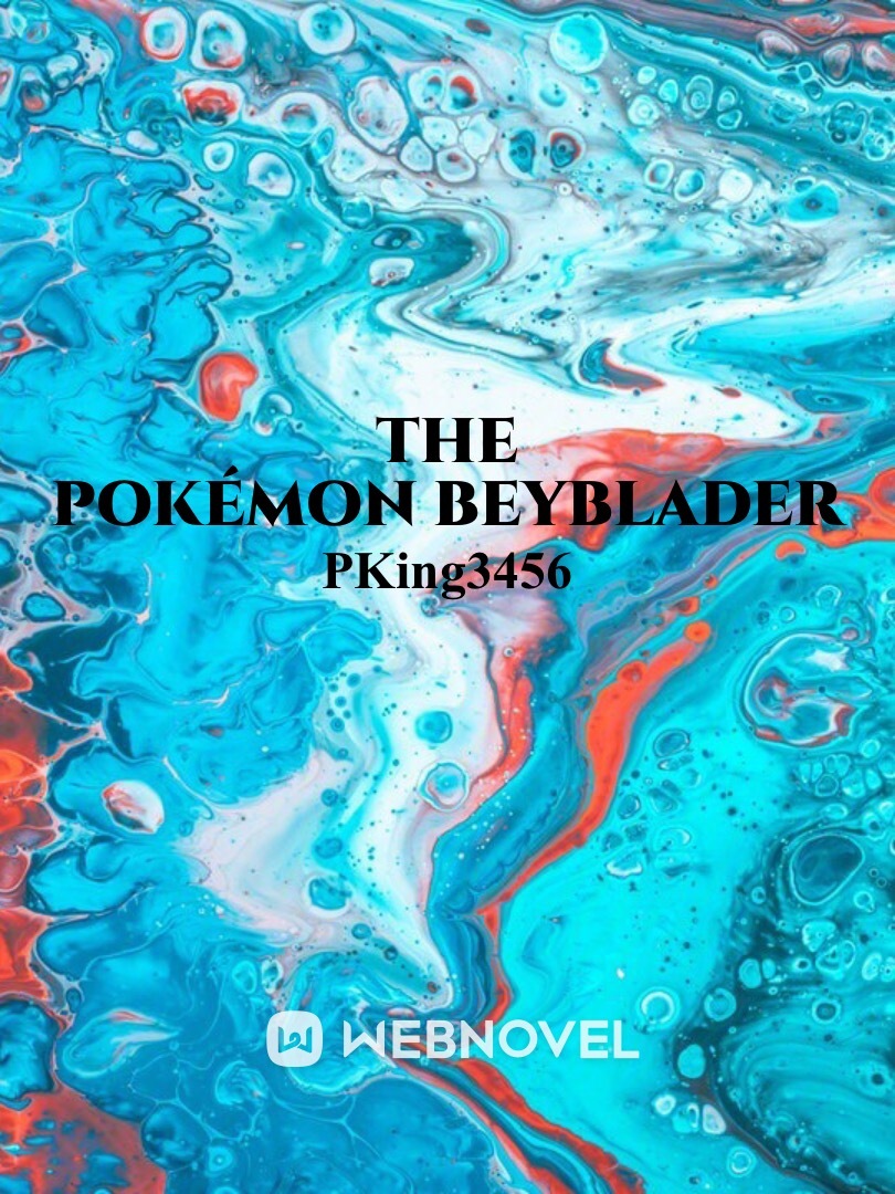 The Pokémon beyblader