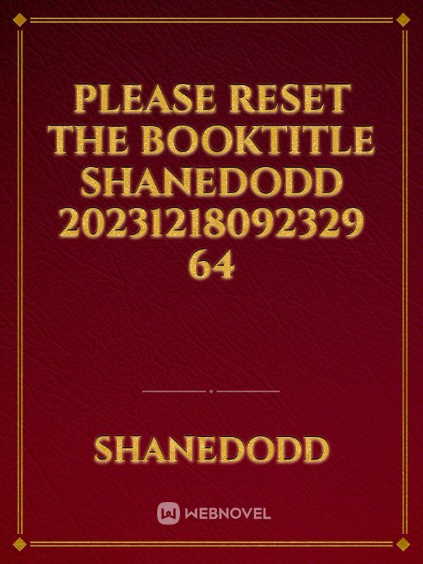 please reset the booktitle shanedodd 20231218092329 64 Book