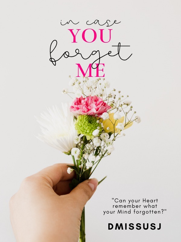 In Case You Forget Me Book