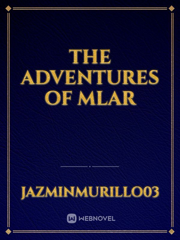 The adventures of MLAR Book