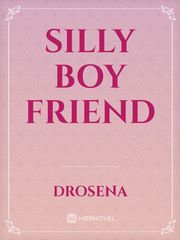 Silly Boy Friend Book