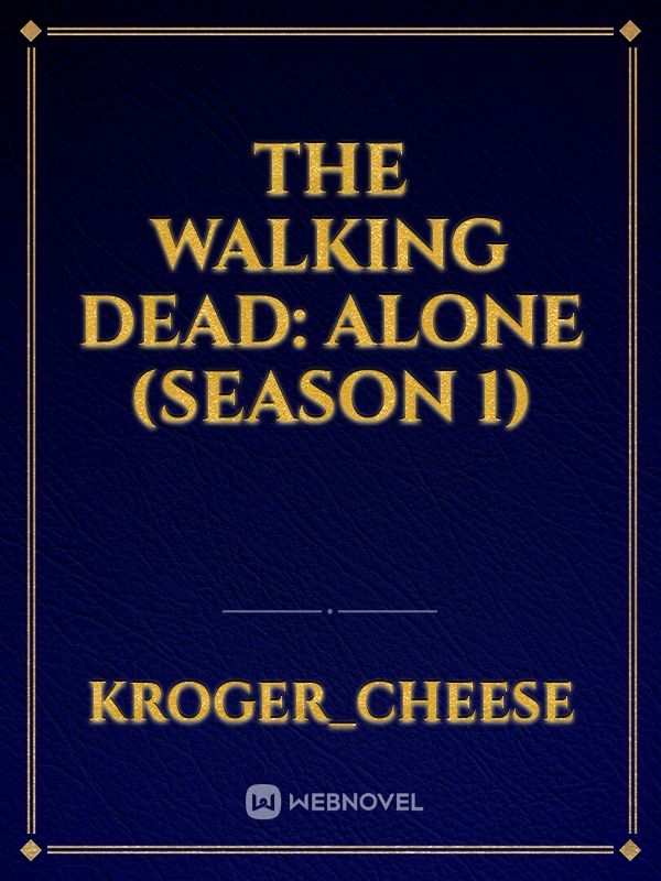 The Walking Dead: Alone (Season 1) Book