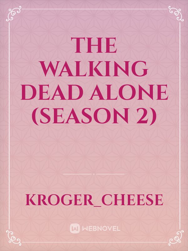 The Walking Dead Alone (Season 2)