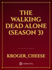 The Walking Dead Alone (Season 3) Book