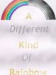 A Different Kind Of Rainbow Book
