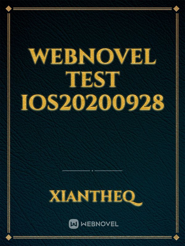 Webnovel test ios20200928