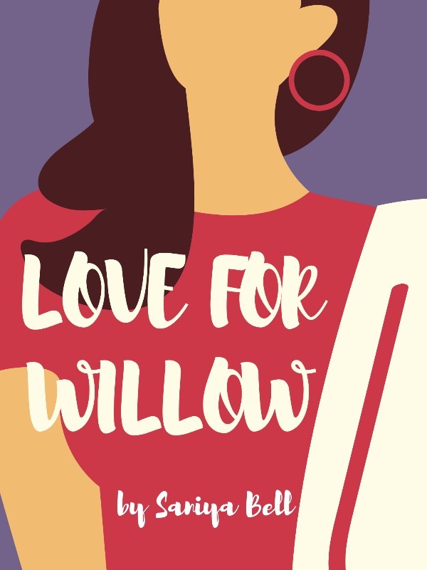 love for willow