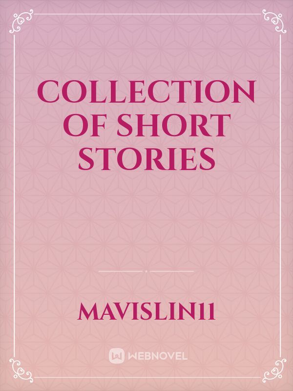 Collection Of Short Stories