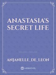 Anastasia's Secret Life Book
