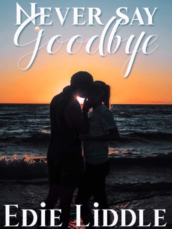 Never_Say_Goodbye
