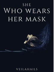 She Who Wears Her Mask Book